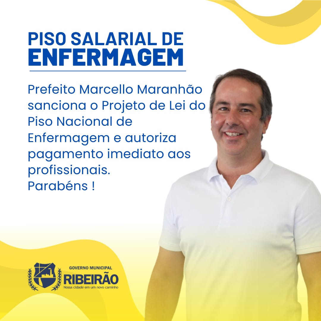 PREFEITURA DE RIBEIRÃO NA MATA SUL, PAGA PISO DA ENFERMAGEM