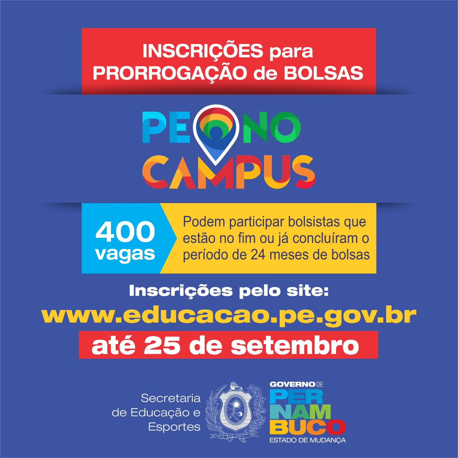 Secretaria de Educação e Esportes de Pernambuco abre inscrições para prorrogação de  bolsas do Programa PE no Campus