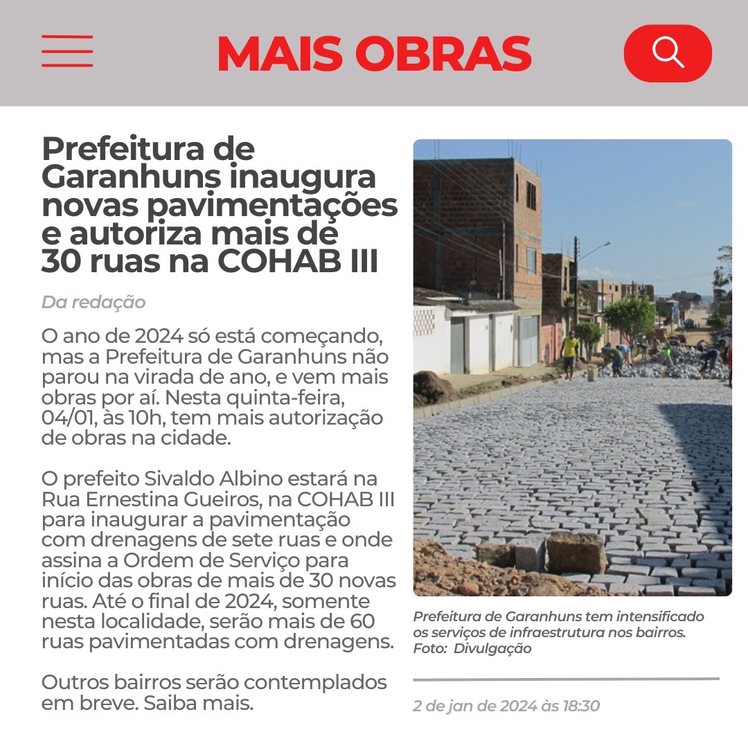 Prefeitura de Garanhuns inaugura novas pavimentações e autoriza mais 30 ruas na Cohab III