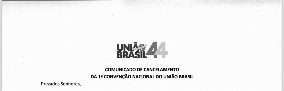 Por vício em edital, União Brasil cancela Convenção marcada para esta quinta-feira (29/02)