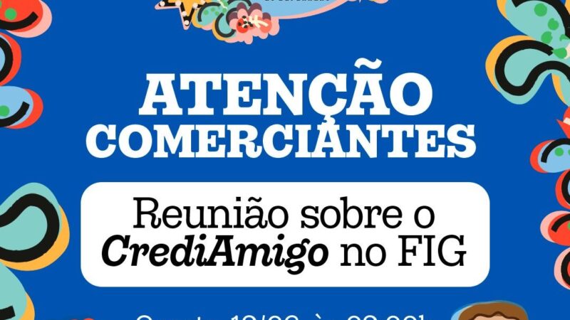 CrediAmigo FIG | Reunião sobre linha de crédito do BNB será realizada em Garanhuns