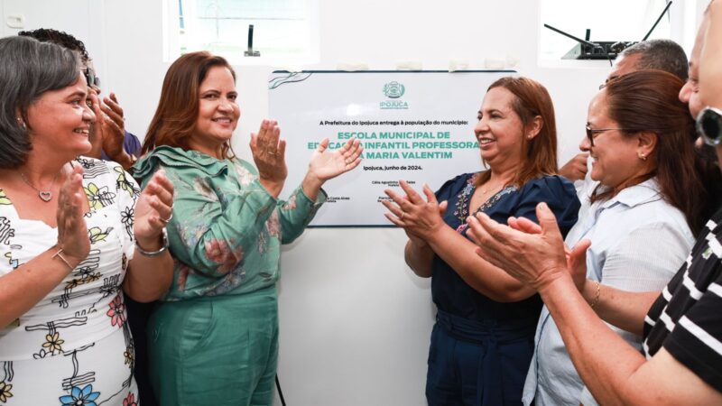 Prefeita do Ipojuca, Célia Sales, inaugura escola de Educação Infantil com capacidade para 100 crianças