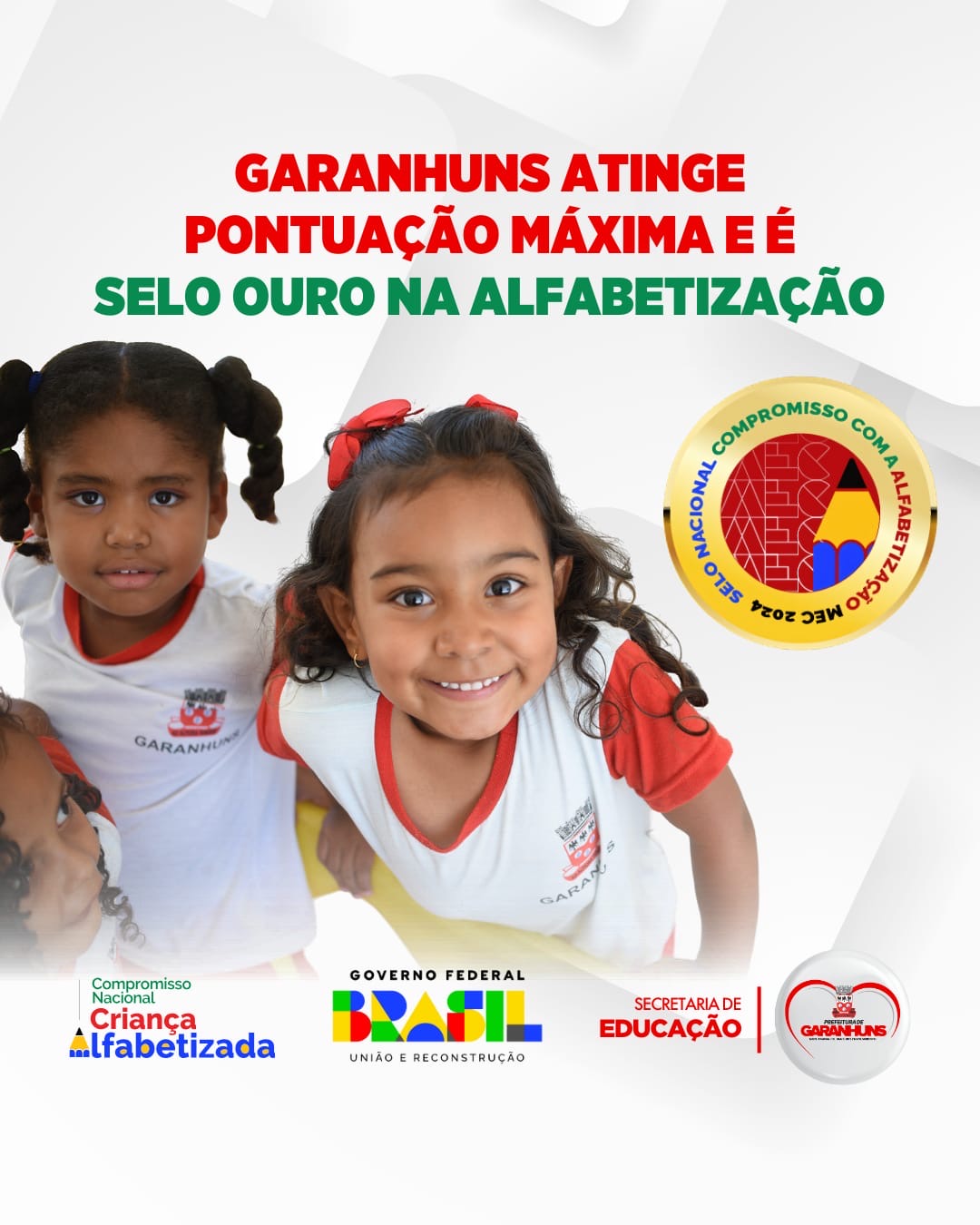 Prefeitura de Garanhuns recebe Selo Ouro nacional na alfabetização