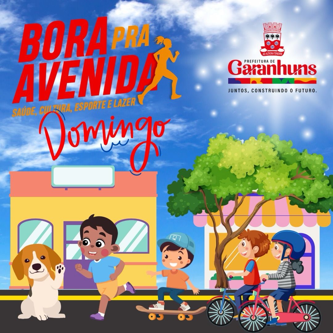 Projeto Bora Pra Avenida volta neste domingo em Garanhuns