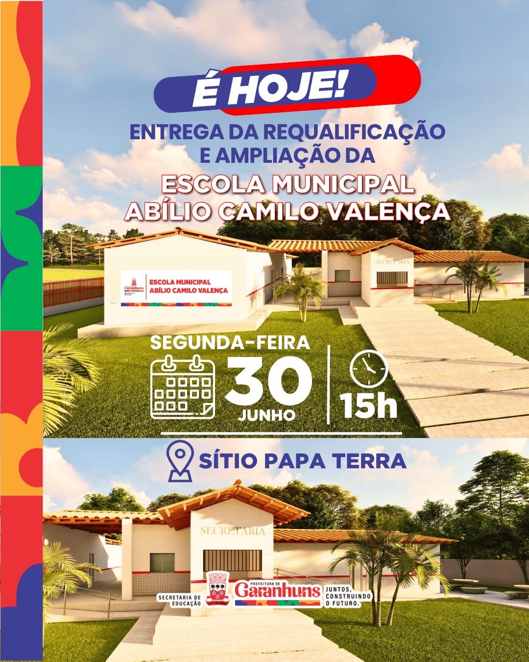 Garanhuns: Entrega da requalificação e ampliação da Escola Municipal Abílio Camilo