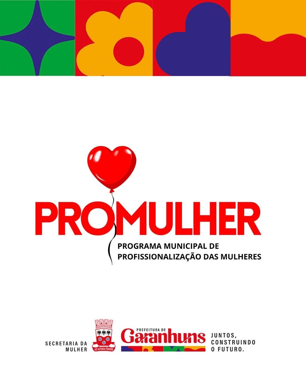 ProMulher | Garanhuns inicia programa de profissionalização para as mulheres