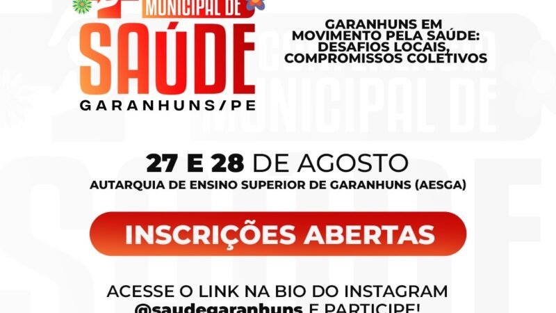 11ª Conferência Municipal de Saúde de Garanhuns abre inscrições