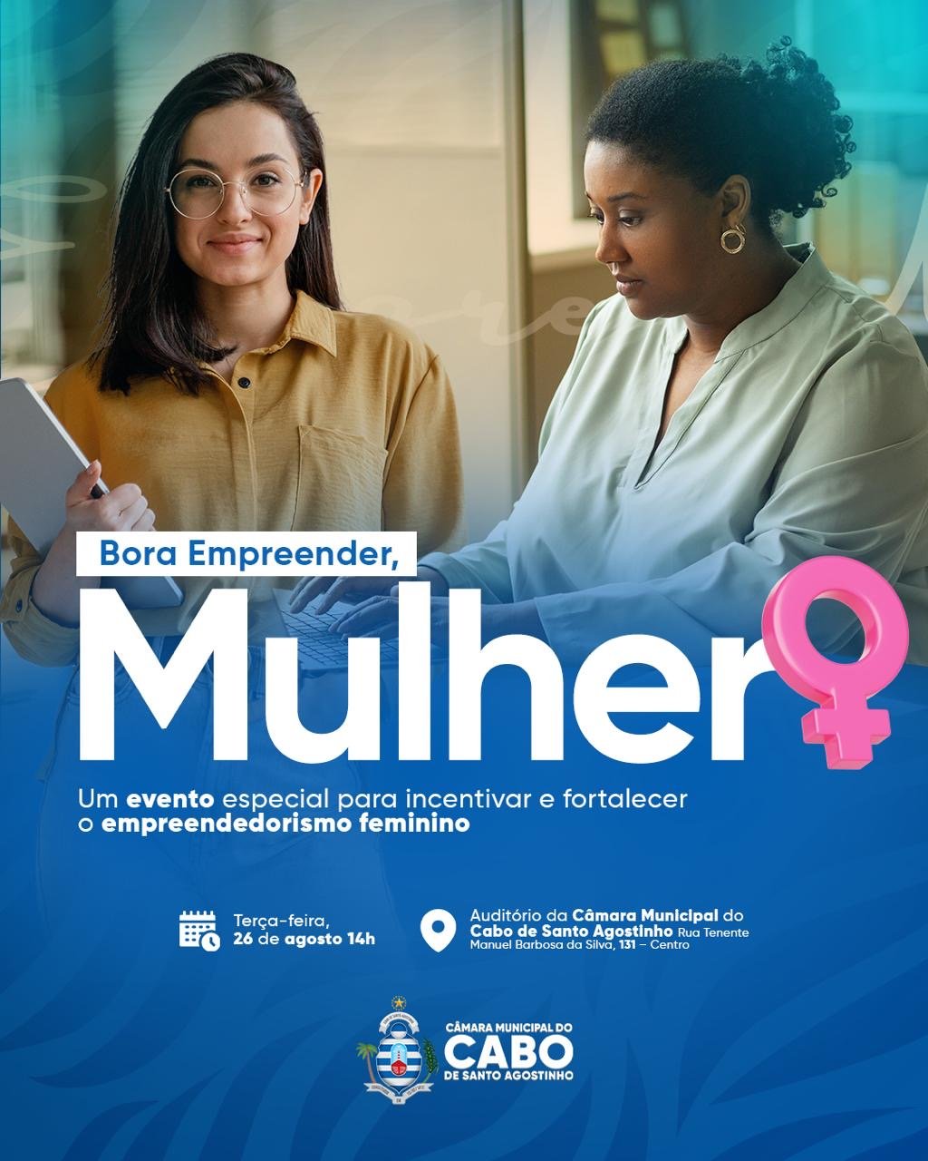 Câmara do Cabo recebe o Bora Empreender Mulher