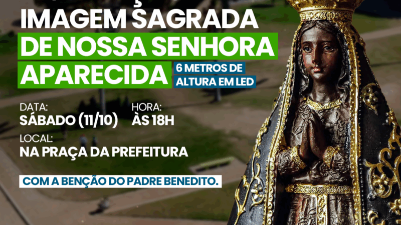 Casa Nova celebra sua fé com a instalação da imagem de Nossa Senhora Aparecida