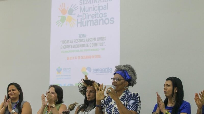 Secretaria Executiva de Direitos Humanos de Jaboatão realiza seminário municipal e reúne representantes da sociedade civil