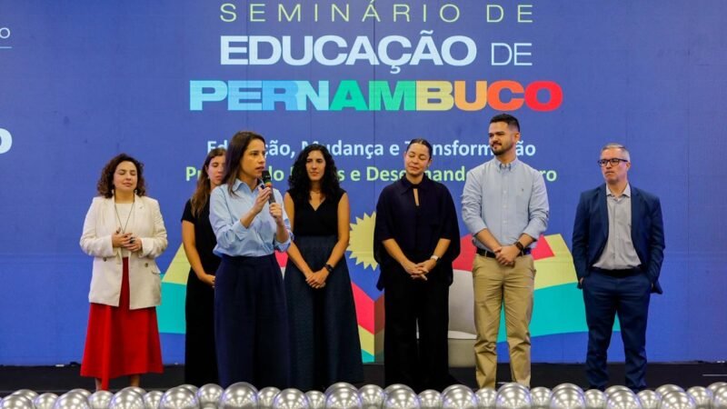Juntos Pela Educação: governadora Raquel Lyra projeta ampliação das escolas em tempo integral da Rede Estadual de Ensino durante Seminário de Educação de Pernambuco