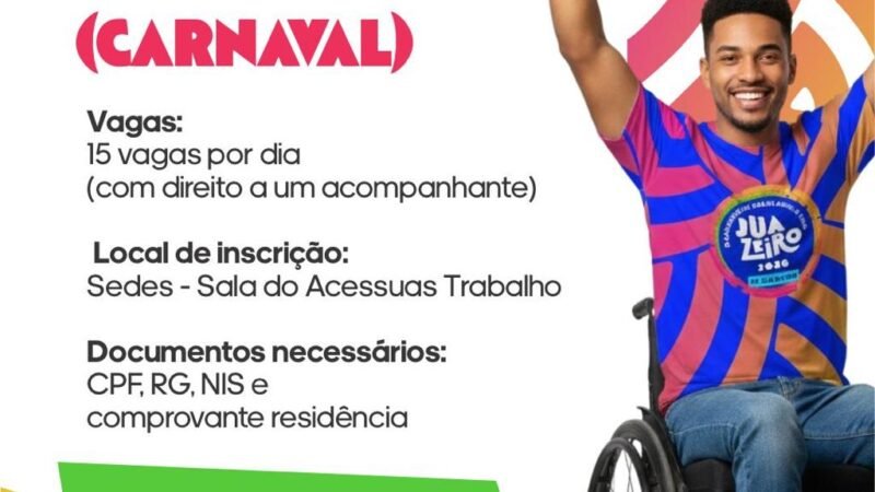 Camarote da Inclusão e Camarote dos Idosos no Carnaval 2026: Prefeitura de Juazeiro abre cadastro nesta segunda (19)