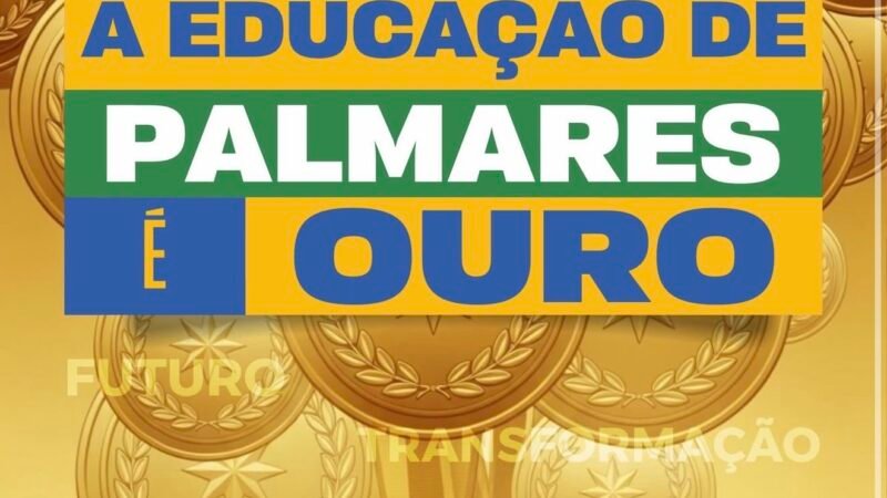 Palmares conquista Selo Dourado da Alfabetização e se destaca na educação pública