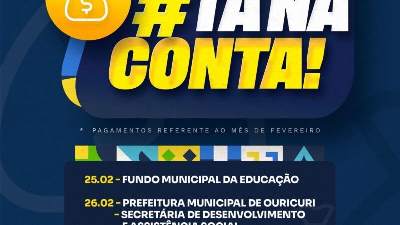 Prefeitura de Ouricuri anuncia calendário de pagamento dos servidores referente a fevereiro