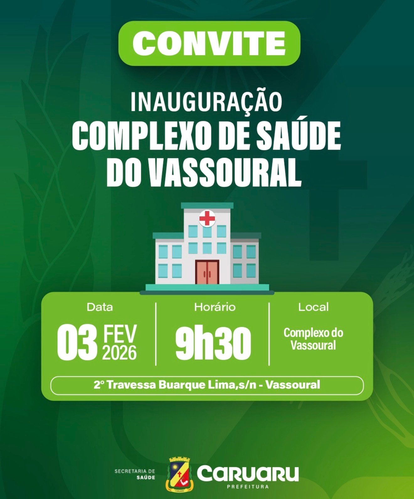 Prefeitura de Caruaru entrega Complexo de Saúde do Vassoural