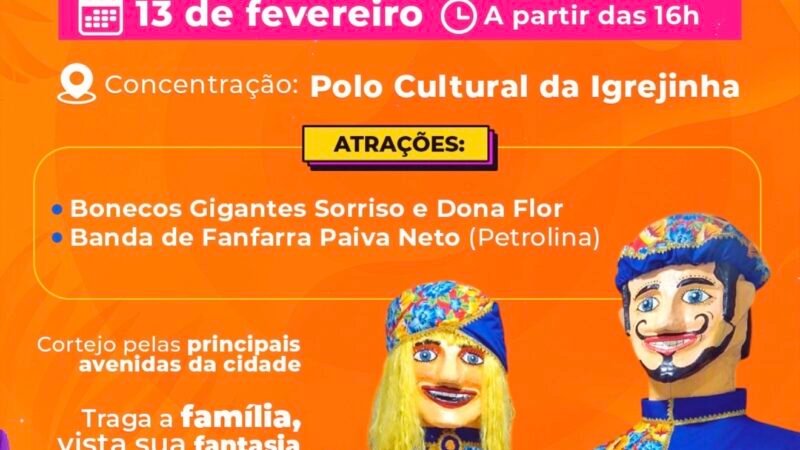 Carnaval de Orocó 2026 terá bonecos gigantes e banda de fanfarra Paiva Neto