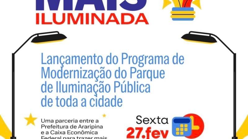 Prefeitura de Araripina que marca início de partida do projeto para modernização da iluminação pública