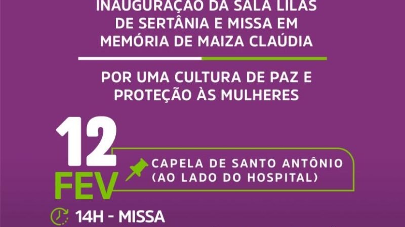 Sertânia passa a contar com a primeira Sala Lilás Intra-hospitalar da VI GERES