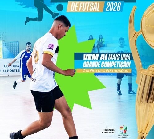 Copa Salgueiro de Futsal 2026 está com inscrições abertas