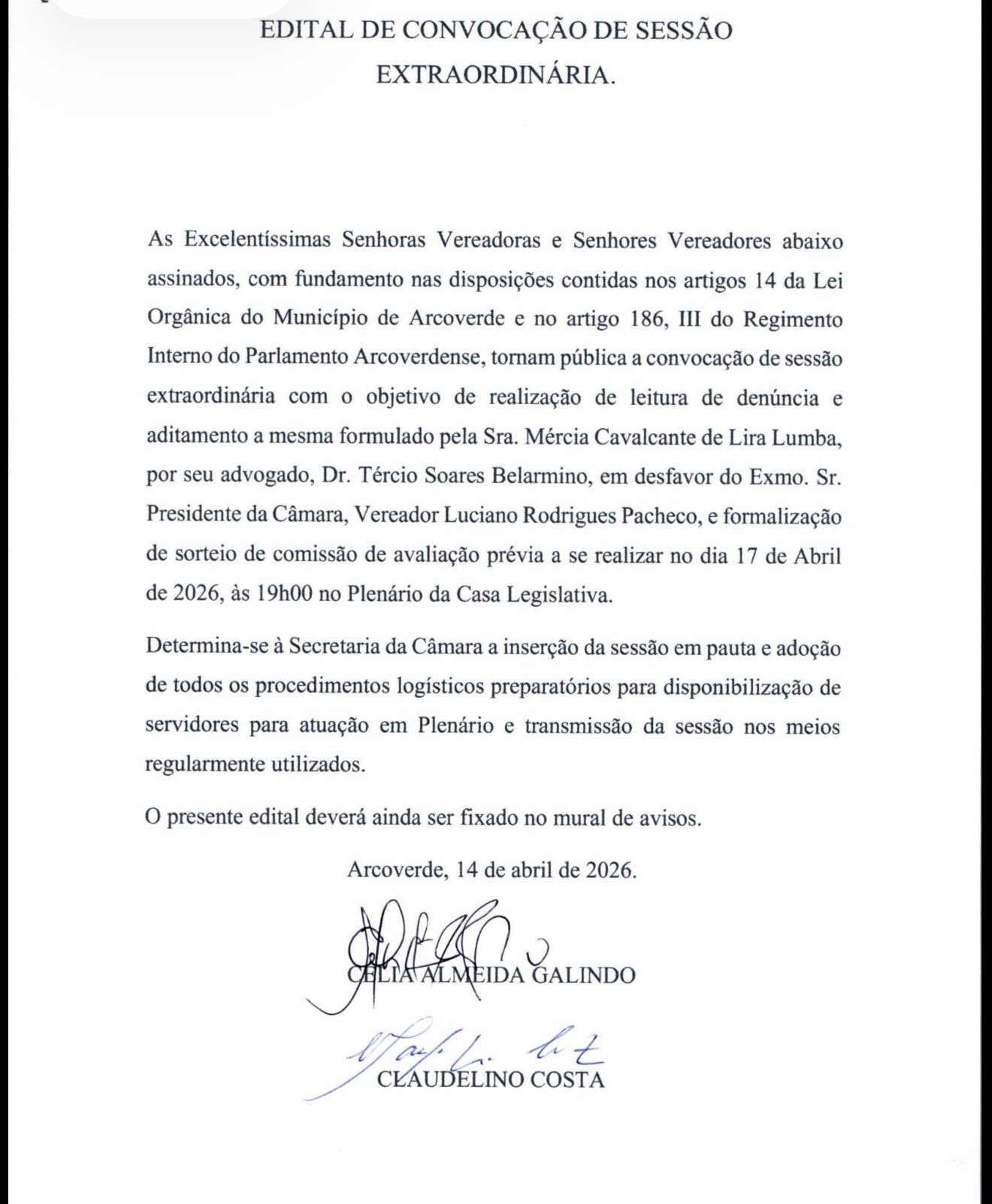 Vereadores convocam sessão extraordinária para analisar denúncia contra o presidente da Câmara Luciano Pacheco