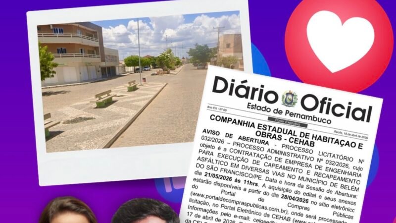 Abertura de licitação garante avanço no asfaltamento de vias em Belém do São Francisco, parceria firmada da gestão do prefeito Calby e a Governadora Raquel Lyra