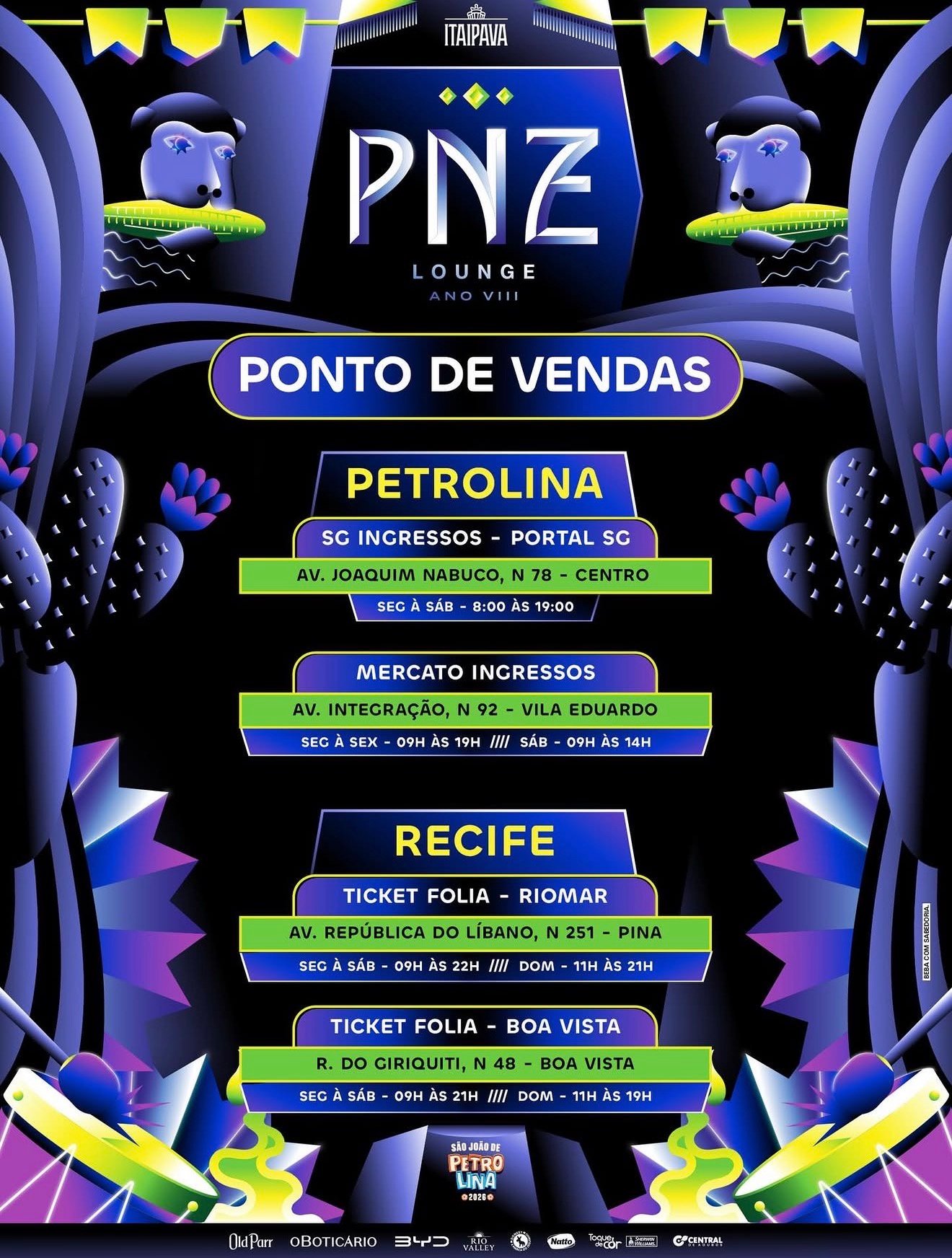 PNZ Lounge reforça pontos de venda de ingressos em Petrolina e Recife