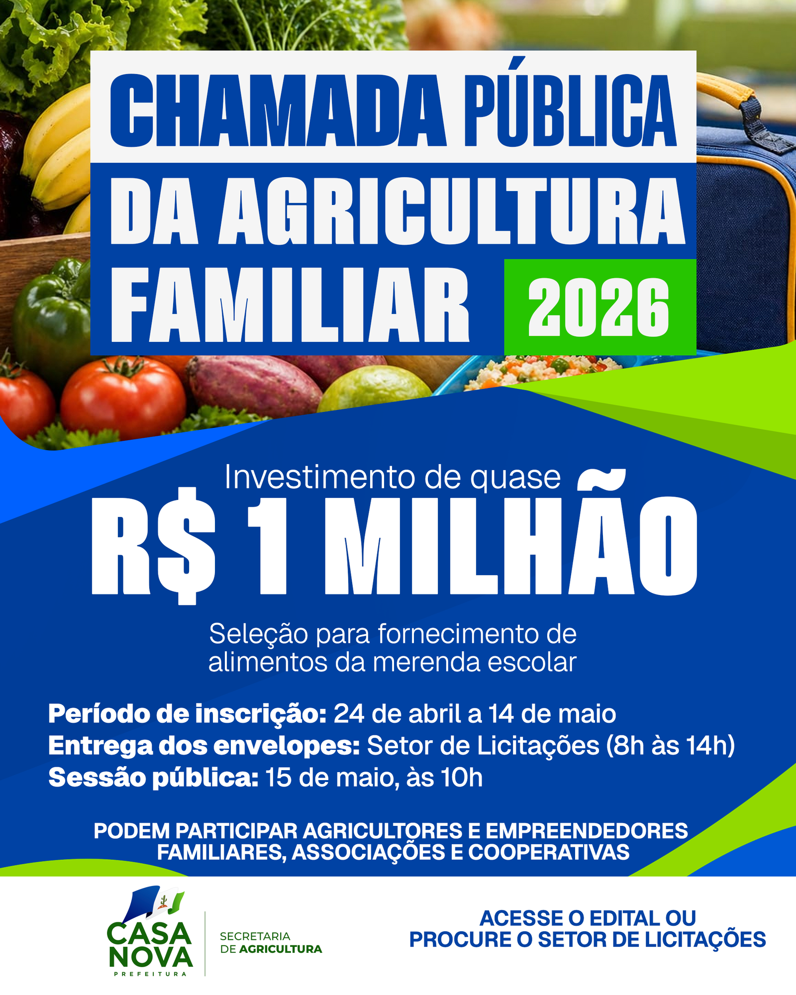 Prefeitura de Casa Nova lança Chamada Pública para compra de alimentos da agricultura familiar com investimento de quase R$ 1 milhão