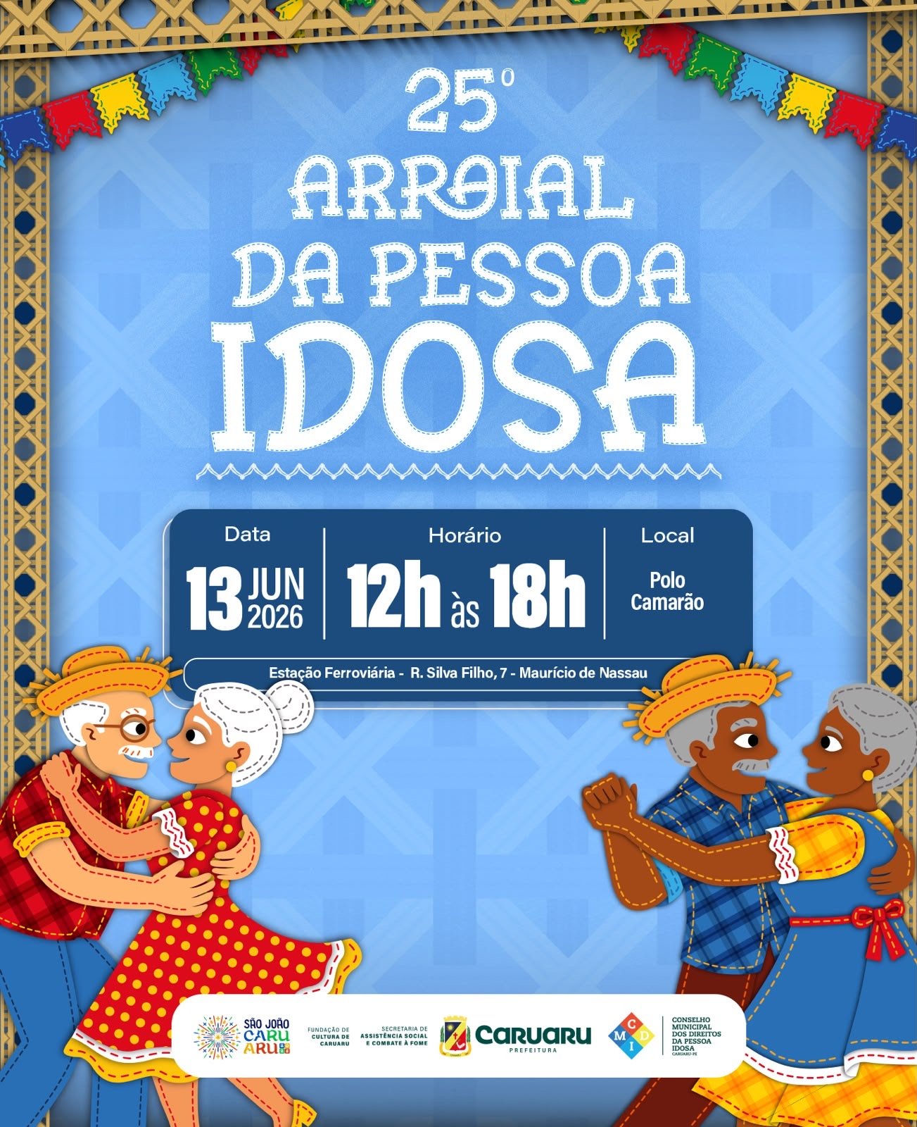 Prefeitura de Caruaru realiza neste sábado (13) o 25º Arraial da Pessoa Idosa no Maior e Melhor São João do Mundo