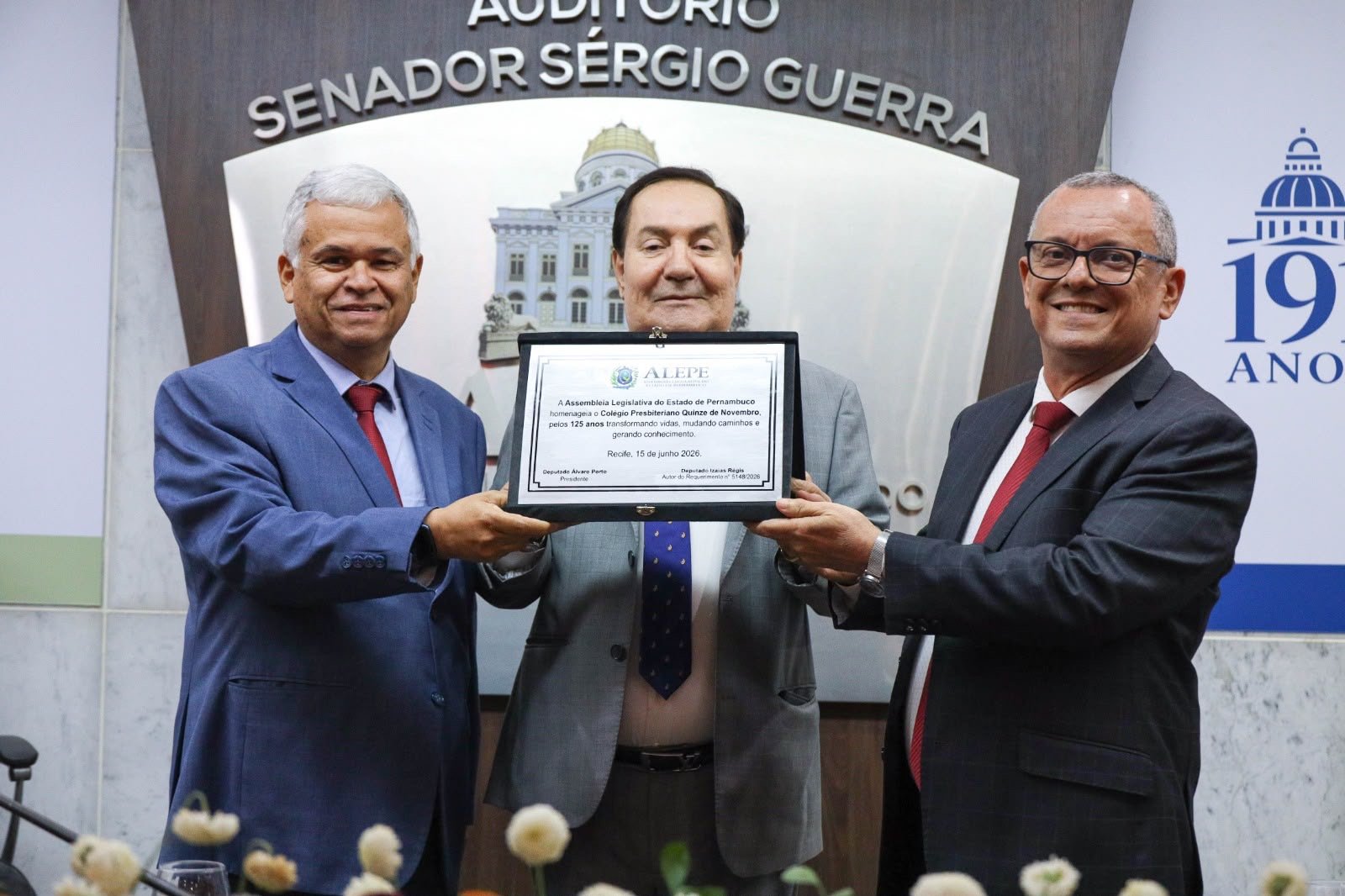 Por iniciativa de Izaías Régis, Alepe realizou sessão solene em homenagem aos 125 anos do Colégio Presbiteriano Quinze de Novembro