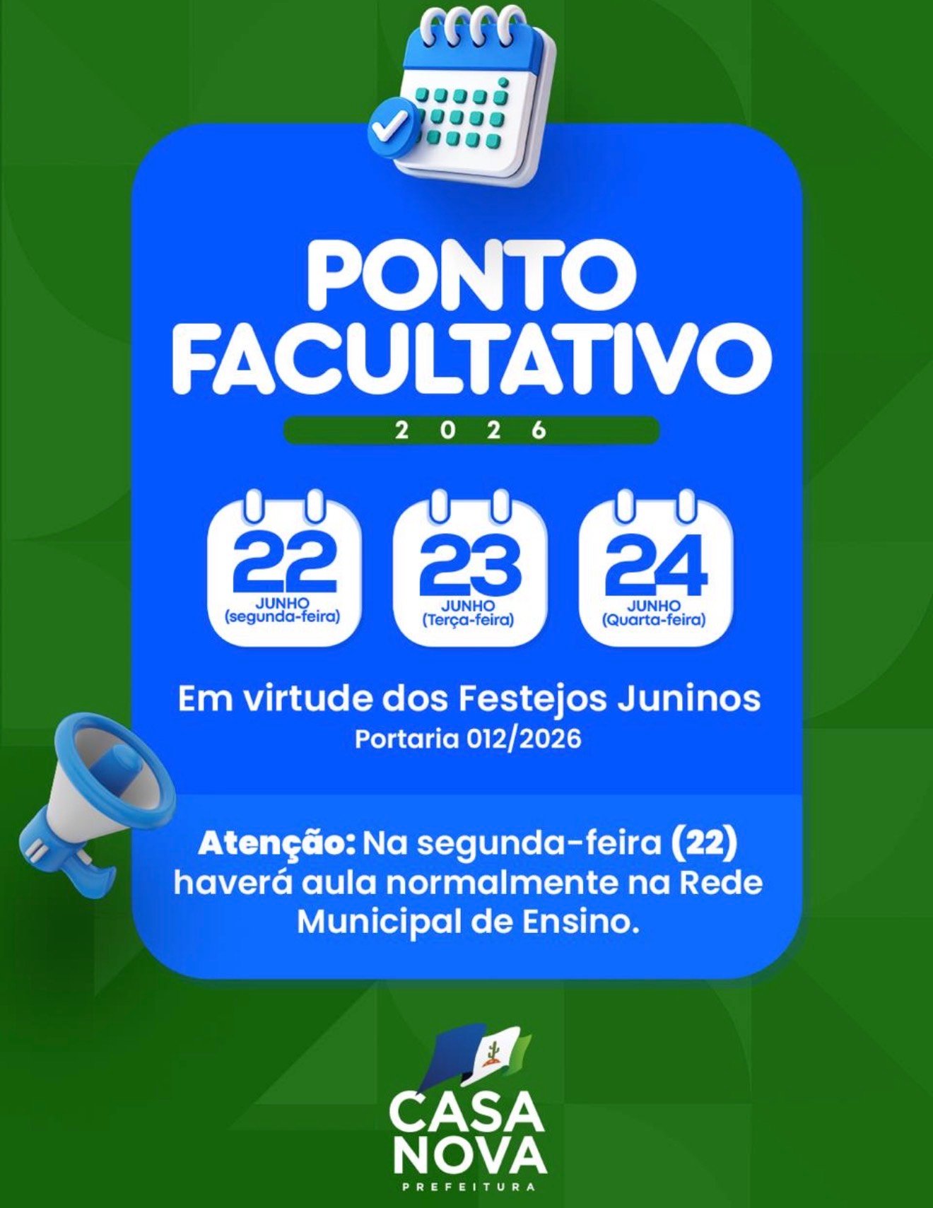 22 a 24 de junho: Prefeitura de Casa Nova decreta pontos facultativos durante o período junino