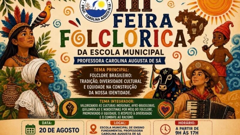 III Feira Folclórica celebra a cultura brasileira, a diversidade e a identidade na Educação de Belém do São Francisco