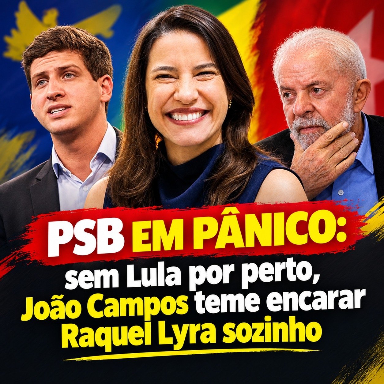 PSB em pânico: sem Lula por perto, João Campos teme encarar Raquel Lyra sozinho